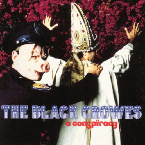The Black Crowes : A Conspiracy